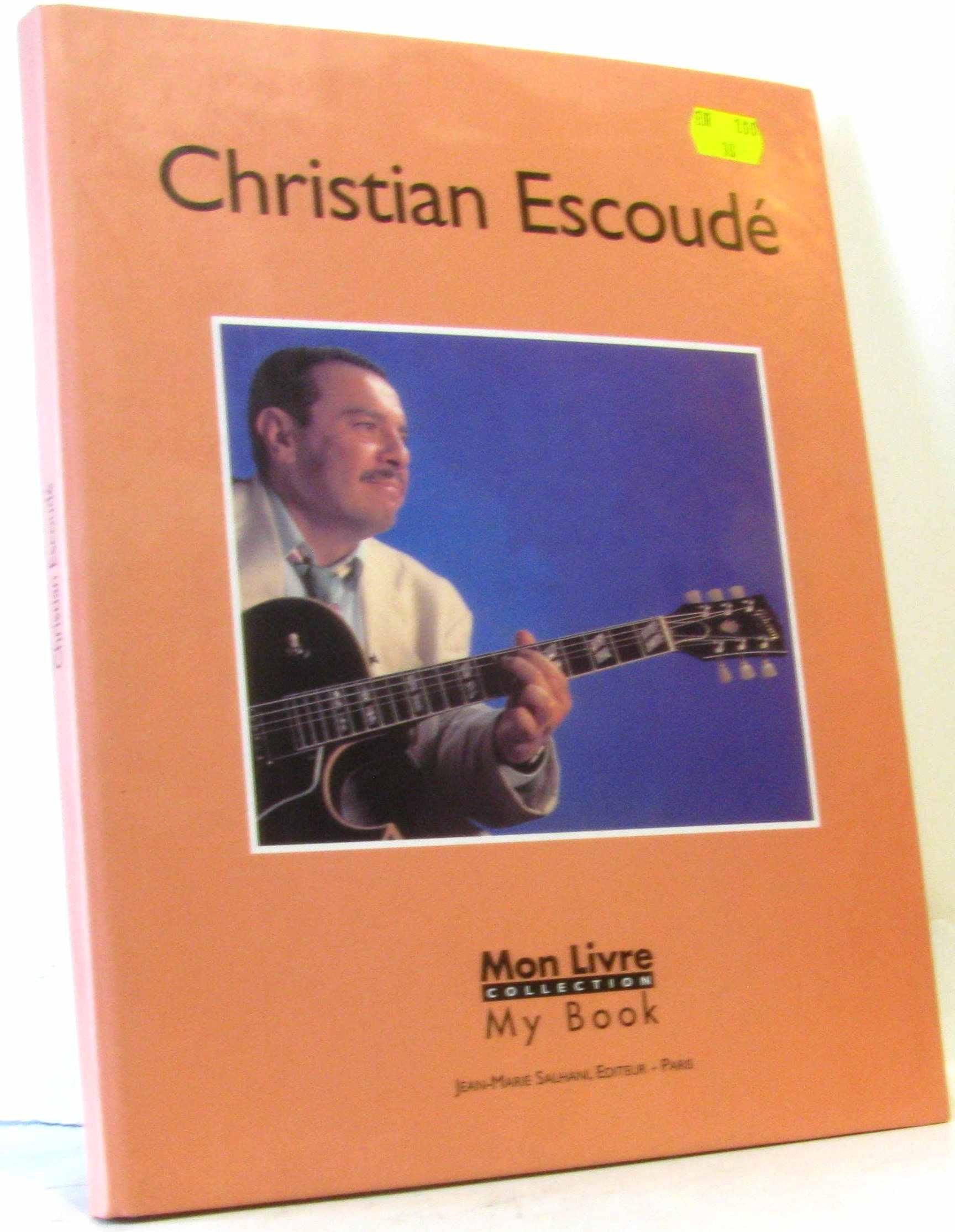 Christian Escoude: My Book book