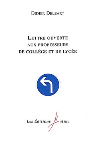 Lettre ouverte aux professeurs de collège et de lycée Books