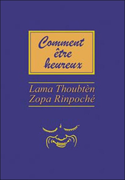 Comment être heureux Books