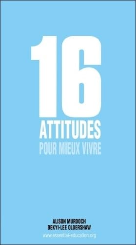 16 attitudes pour mieux vivre Books