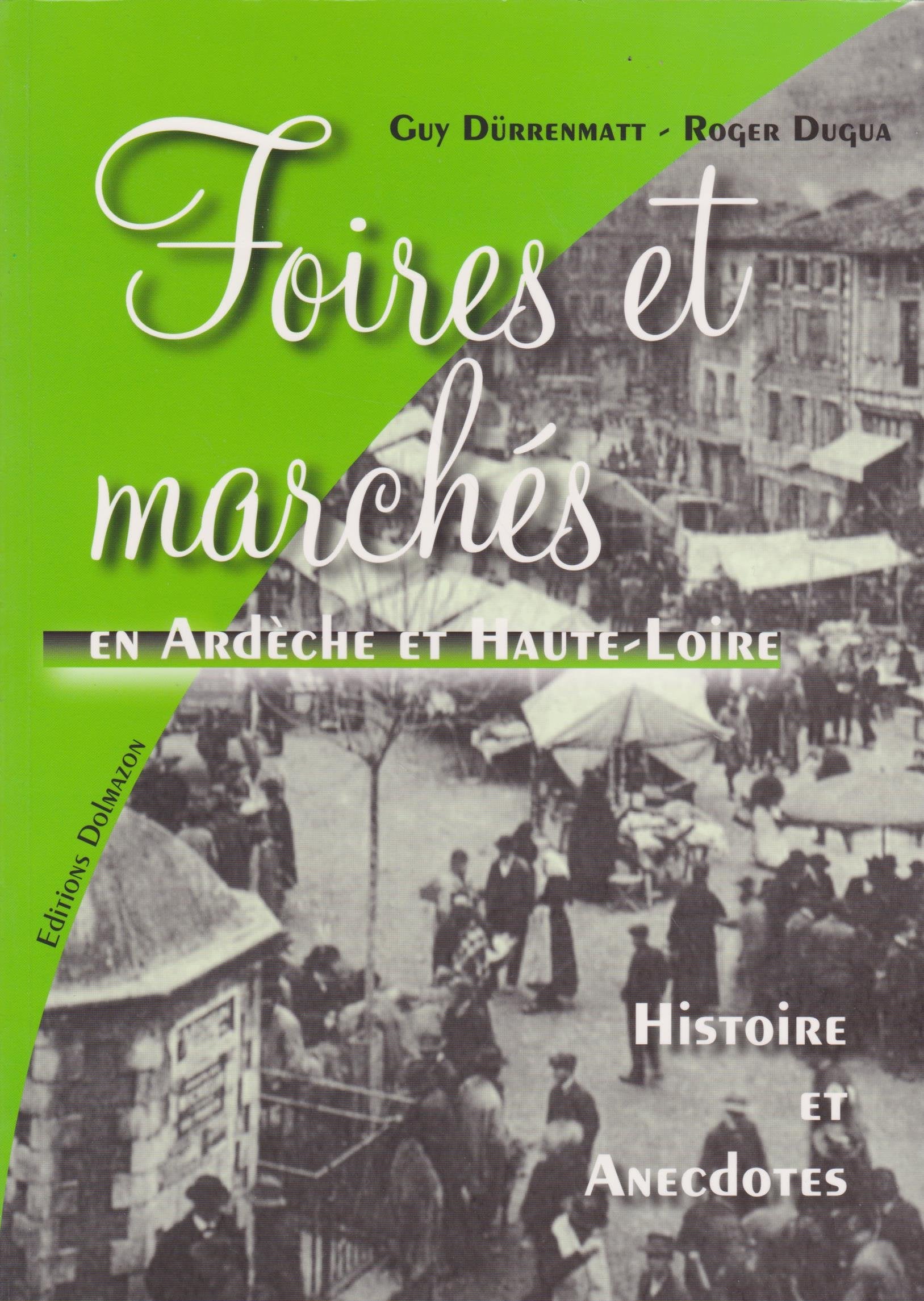 Foires et marchés en Haute-Loire: Histoires et anecdotes book