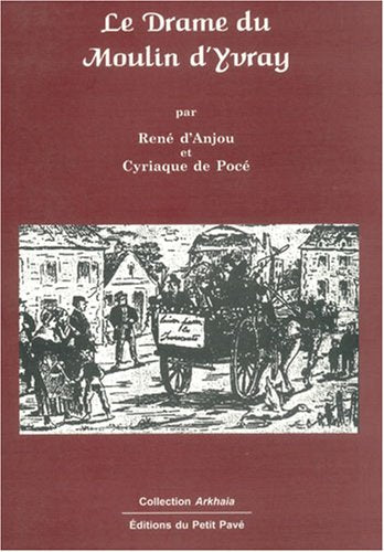 Le drame du Moulin d'Yvray book