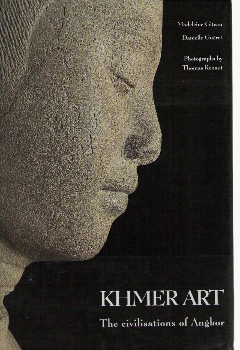 Khmer art, the civilisations of Angkor book