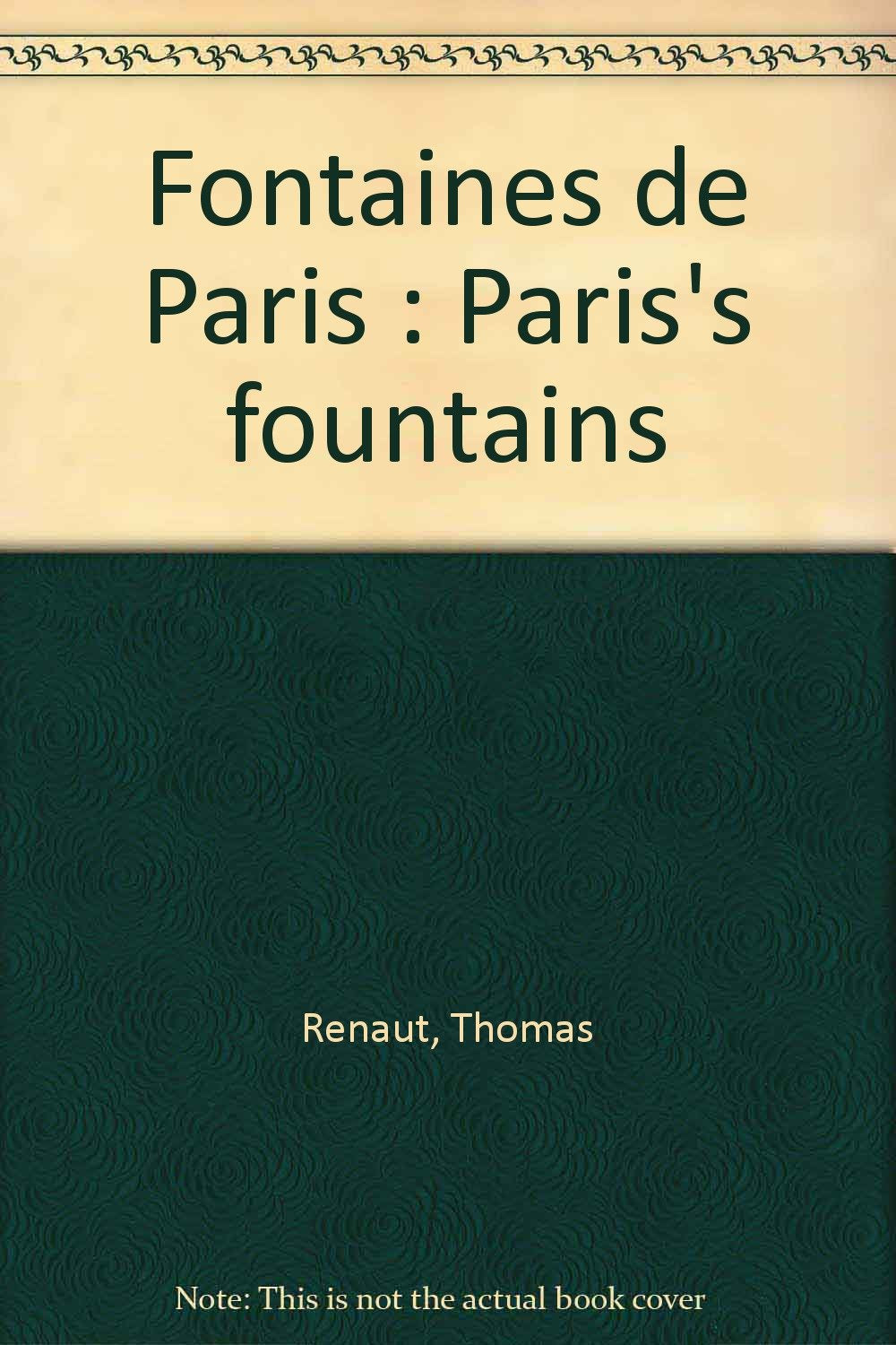 Fontaines de Paris : Paris's fountains book