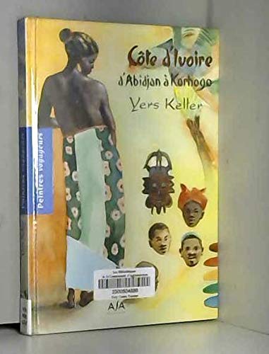 Cote D'Ivoire D'Abidjan A Korhogo Books