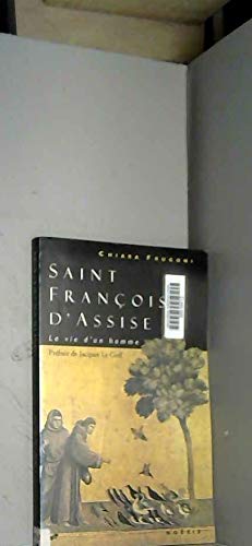 Saint François d'Assise : La vie d'un homme book