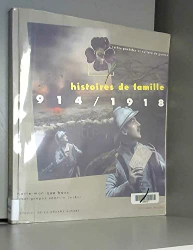 Histoires de familles, 1914-1918 book