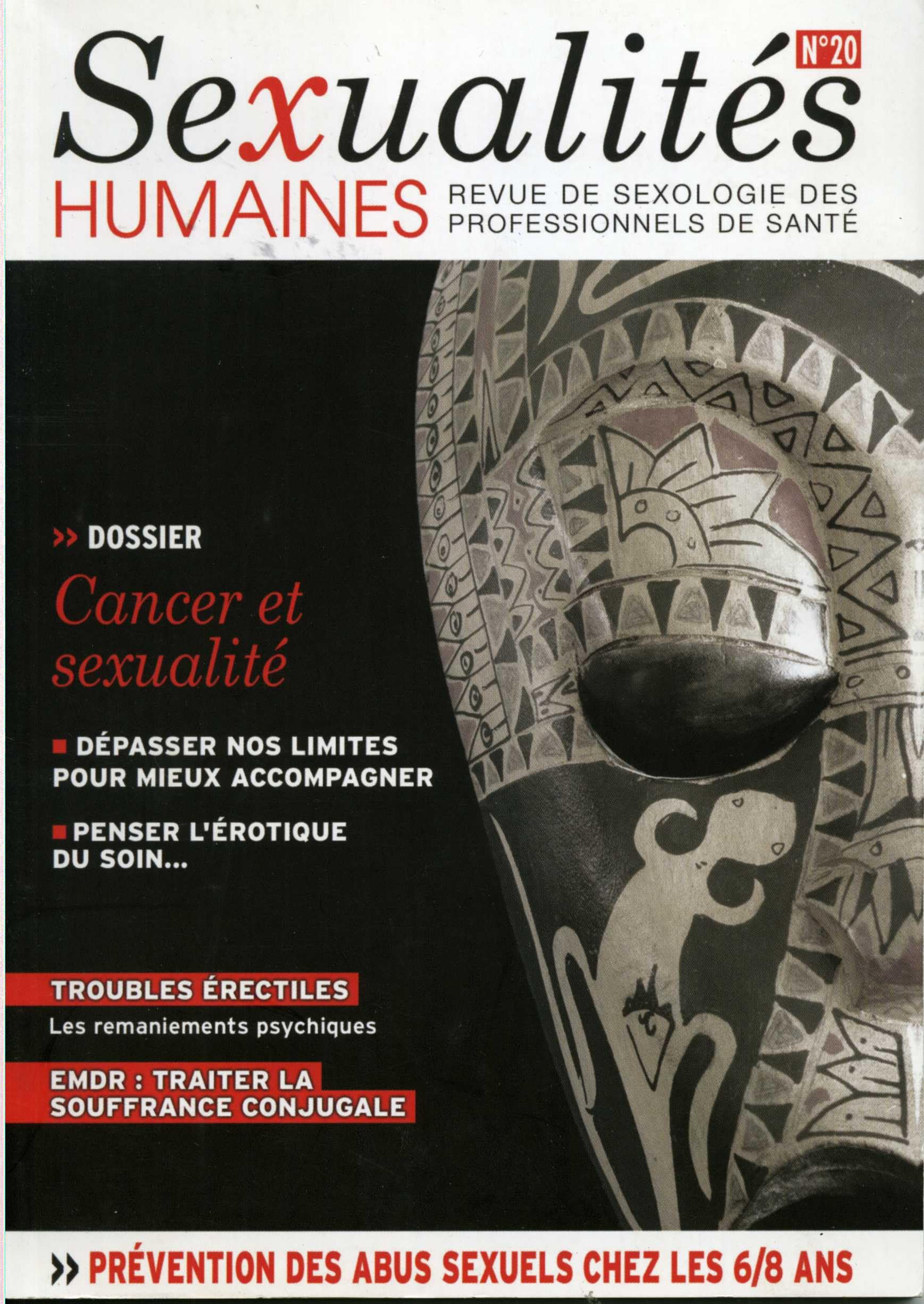 Sexualites humaines n 20 : cancer et sexualite book