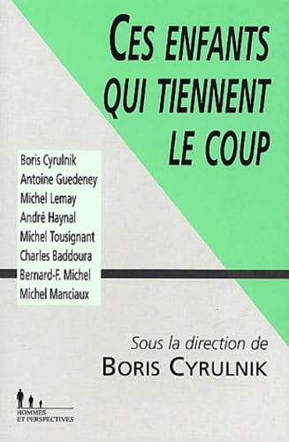 Ces enfants qui tiennent le coup Books