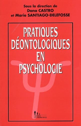 Pratiques déontologiques en psychologie book