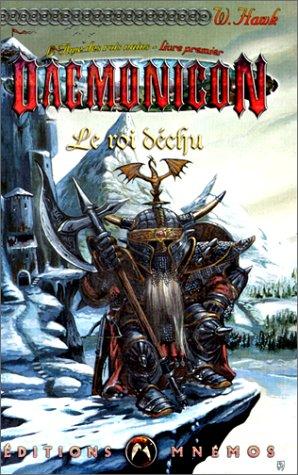 L'âme des rois nains. Vol. 1. Le roi déchu Books