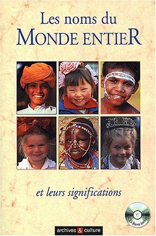 Les noms du monde entier et leurs significations book