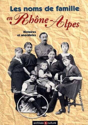 Les noms de famille en Rhône-Alpes book