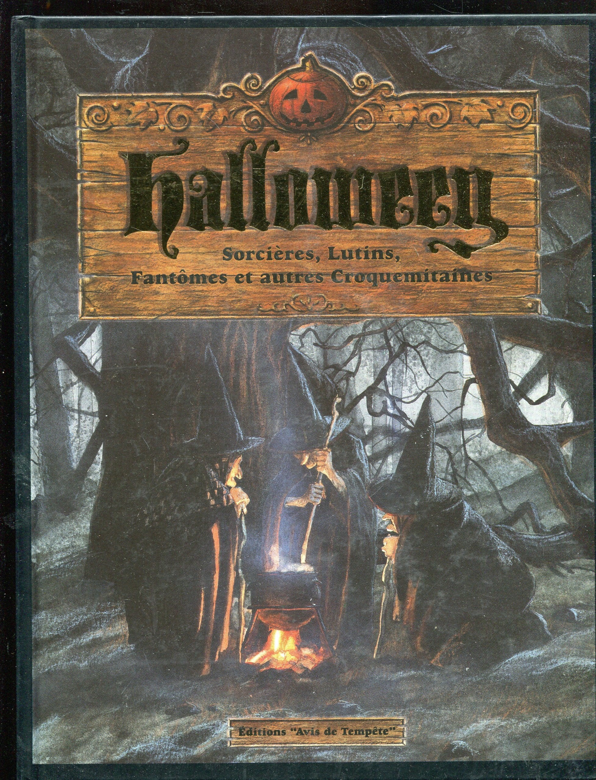 Halloween Sorcières Fantômes autres Cromitains Fiction