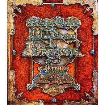 Principes classiques de l'Art de dresser les Dragons: Maestria dévoilée Fiction