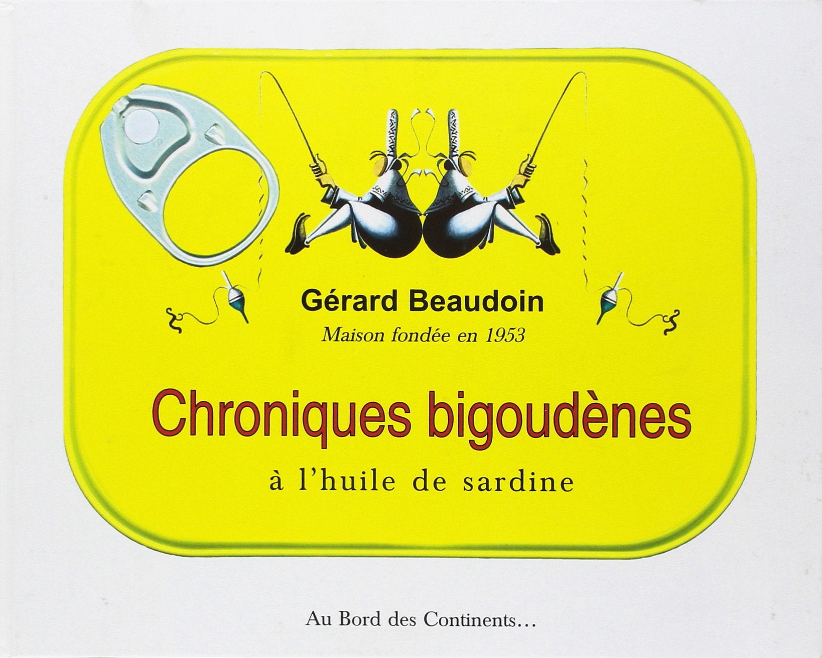 Chroniques bigoudiennes à l'huile de sardine book