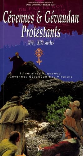 Cévennes et Gévaudan protestants: Itinéraires huguenots book
