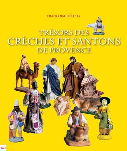 Trésors des crèches et santons de Provence Books