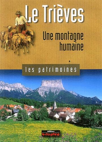 Le Trièves: Une montagne humaine book