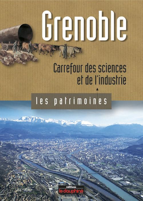 Grenoble carrefour des sciences et de l'industrie Geology & Geography