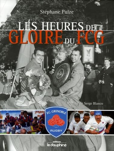 Les heures de gloire du FC Grenoble Leisure & Fun