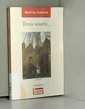 Trois souris (La bibliothèque bonne soirée) Books