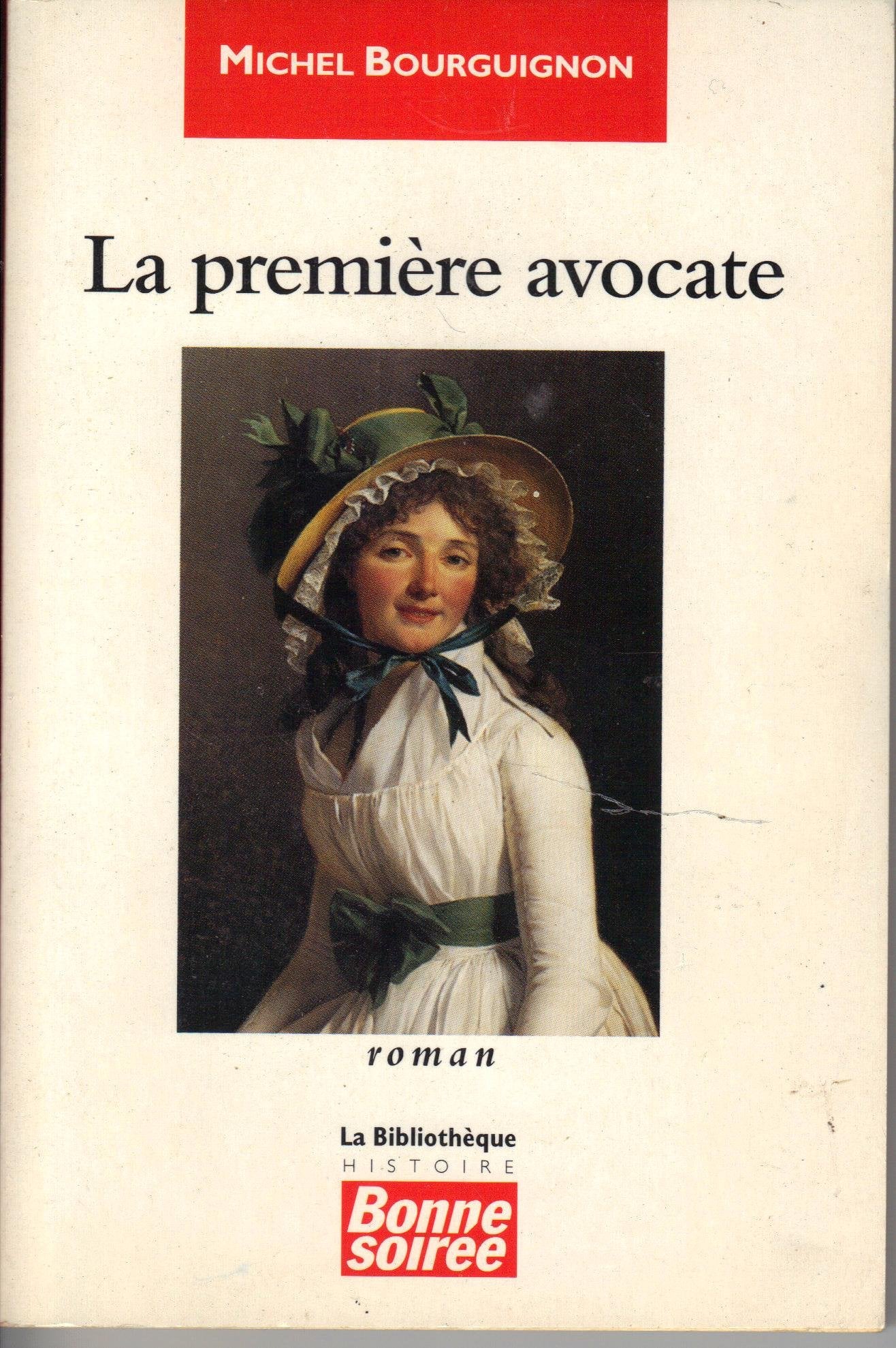 La première avocate (La bibliothèque Bonne soirée) book