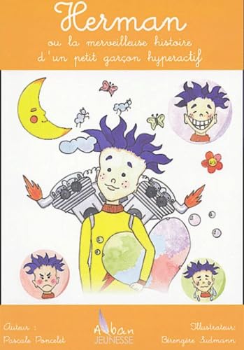 Herman ou la merveilleuse histoire d'un petit garçon hyperactif Books