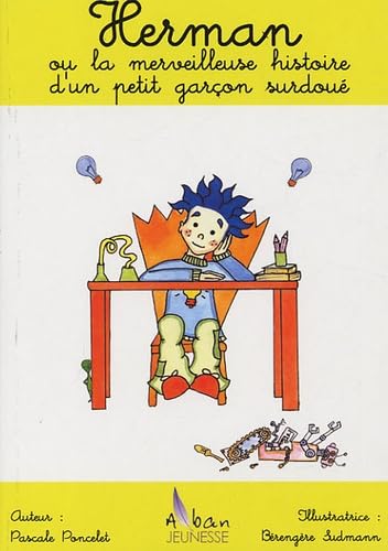 Herman ou la merveilleuse histoire d'un petit garçon surdoué Books