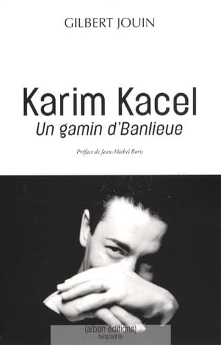 Karim Kacel: Un gamin d'Banlieue Books
