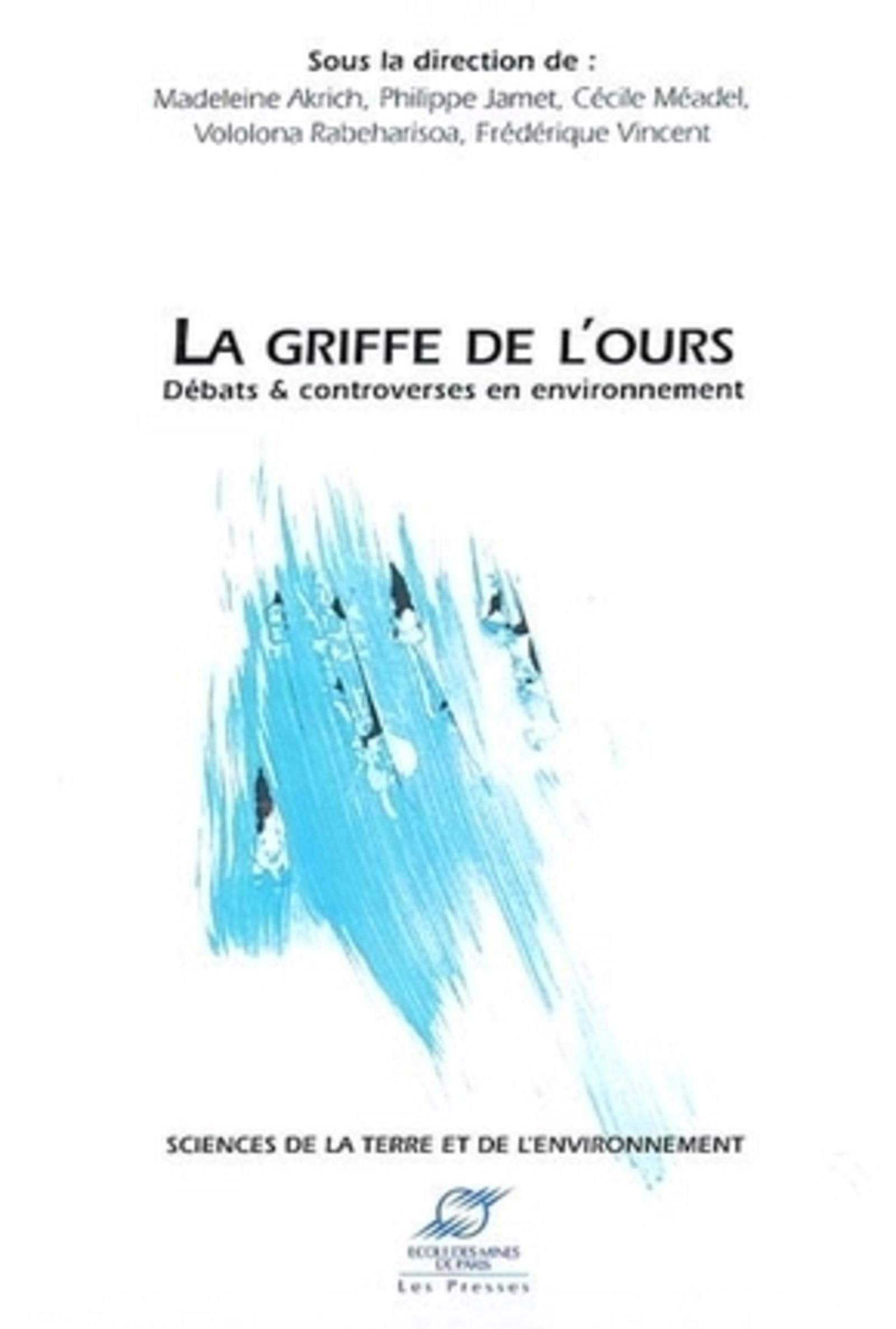 La griffe de l'ours: Débats et controverses en environnement book