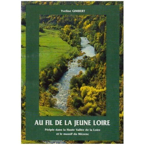 Au fil de la jeune loire Classics