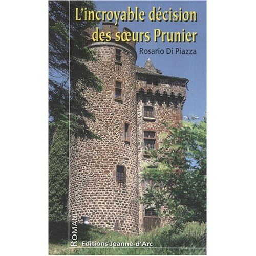 L'incroyable décision des soeurs Prunier book