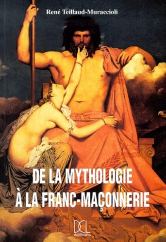 De la mythologie à la franc-maçonnerie Books