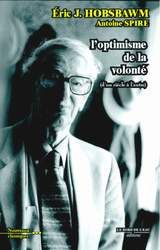 L'optimisme de la volonté : d'un siècle à l'autre Medicine