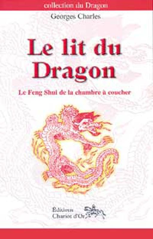 Lit du dragon - Feng Shui chambre coucher Religion & Esotericism