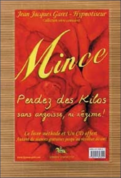 Mince - Perdez des kilos sans angoisse…: Coffret Health, Nutrition & Fitness