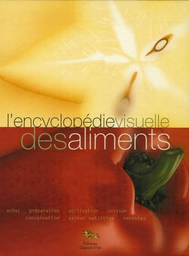 Encyclopedie visuelle des aliments book