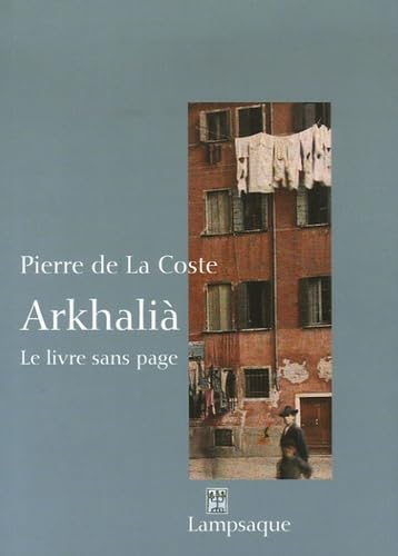 Arkhalià : Le livre sans page Essays & Short Stories