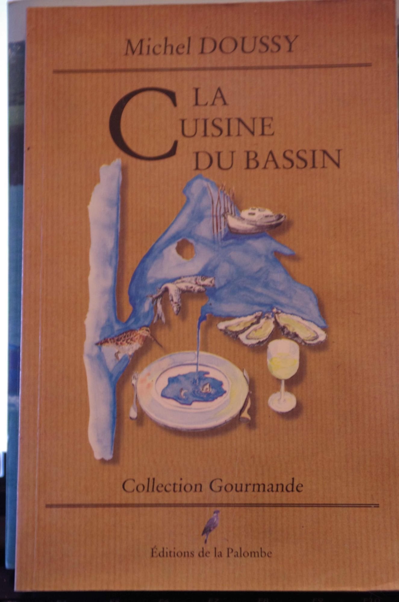 La cuisine du Bassin (Collection gourmande) book