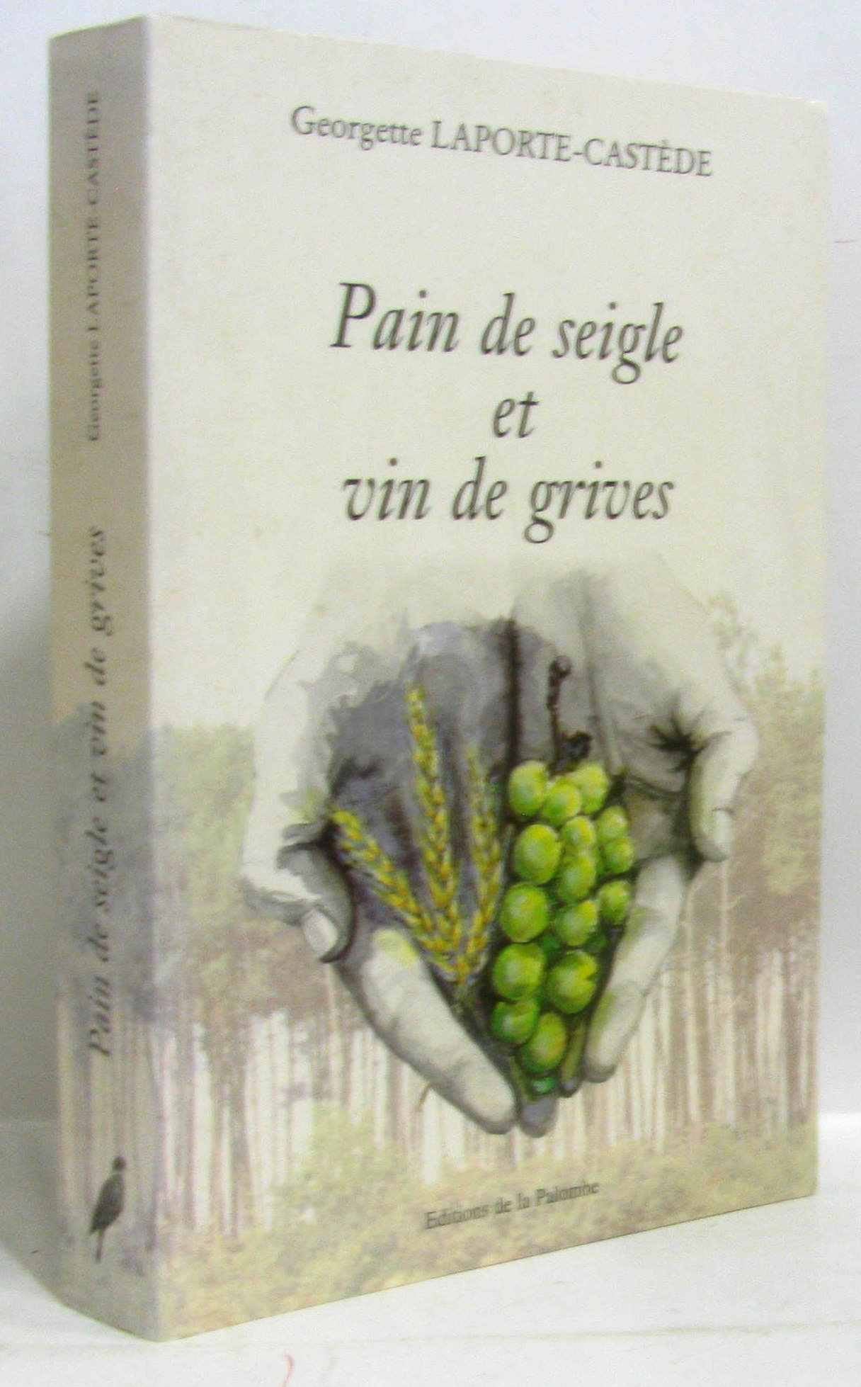 Pain de seigle et vin de grives Books