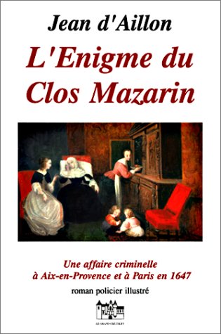 L'énigme du clos Mazarin, 4ème édition book
