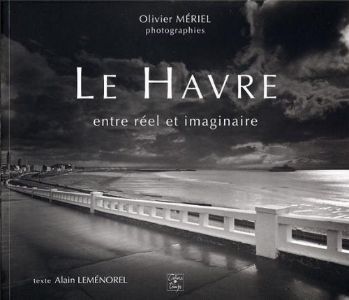Le Havre entre réel et imaginaire Books