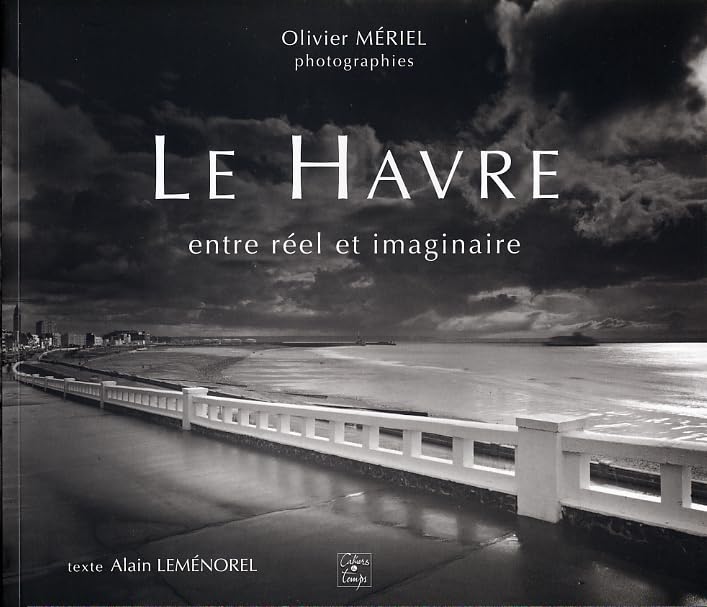 Le Havre entre réel et imaginaire book