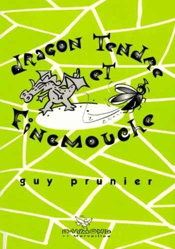 Dragon Tendre et Finemouche book