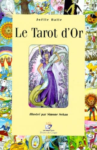 LE TAROT D'OR. Avec 22 cartes du Tarot d'Or à découper book
