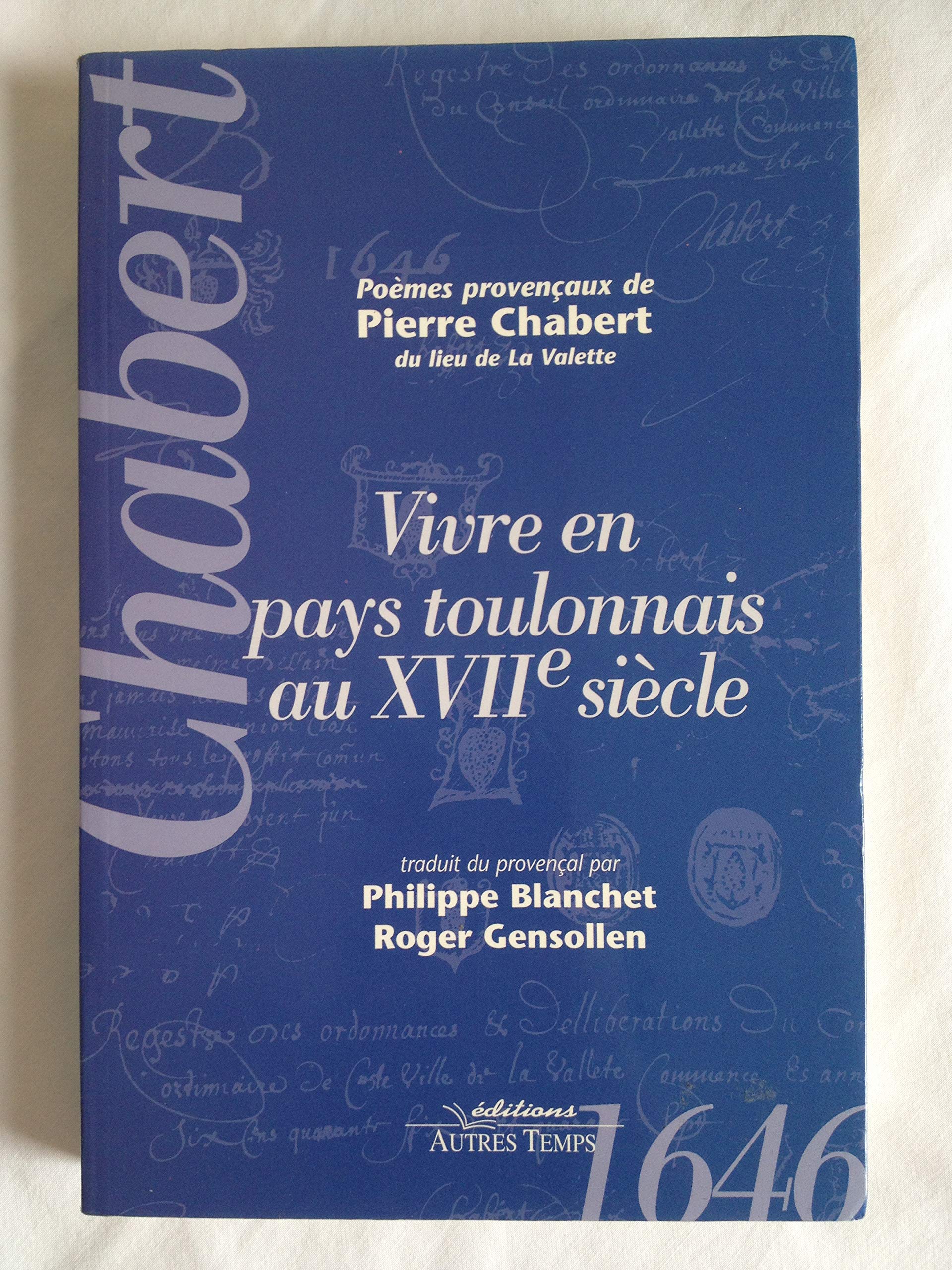 Vivre en pays toulonnais au XVIIe siècle book