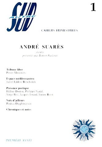 Autre Sud, n° 1 : André Suarès - Inédits book