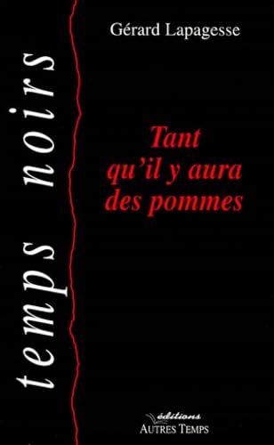 Tant qu'il y aura des pommes book