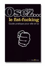 Osez le fist-fucking Books